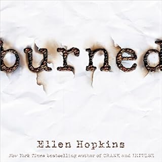 Burned Audiobook By Ellen Hopkins cover art