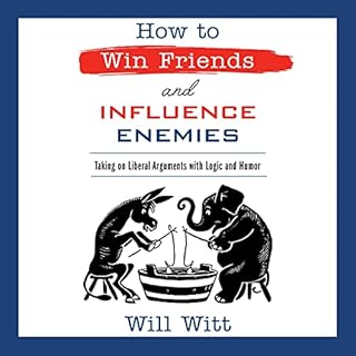 How to Win Friends and Influence Enemies Audiolibro Por Will Witt arte de portada