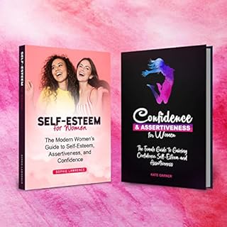 Self-Esteem for Women and Confidence & Assertiveness for Women Audiolibro Por Sophie Lawrence, Kate Garner arte de portad