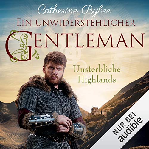 Ein unwiderstehlicher Gentleman Audiolivro Por Catherine Bybee capa