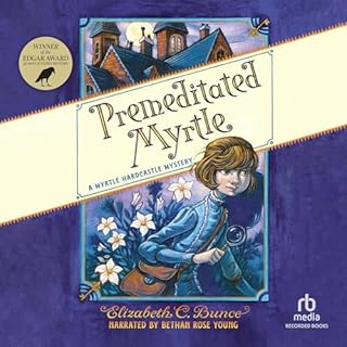 Premeditated Myrtle Audiobook By Elizabeth C. Bunce cover art