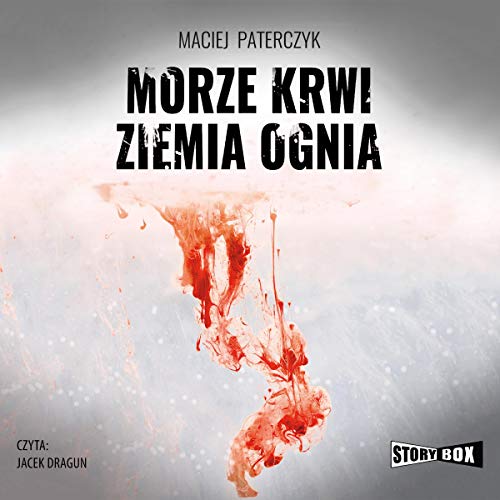 Page de couverture de Morze krwi, ziemia ognia