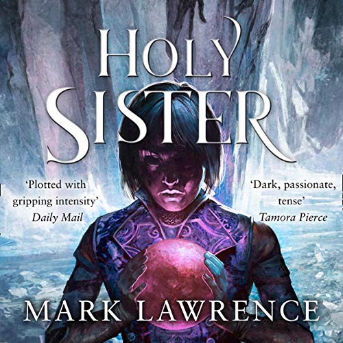 Holy Sister Audiobook By Mark Lawrence cover art