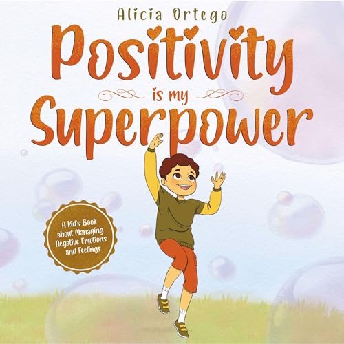 Positivity Is My Superpower Audiolivro Por Alicia Ortego capa