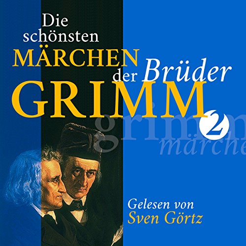 Die schönsten Märchen der Brüder Grimm 2 cover art