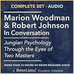 Marion Woodman & Robert Johnson in Conversation cover art