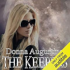 The Keepers Audiobook By Donna Augustine cover art