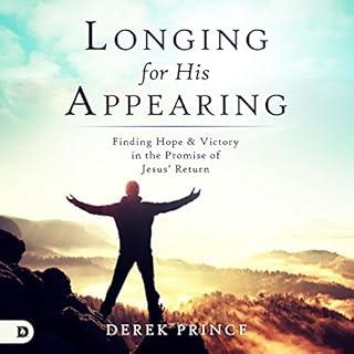 Longing for His Appearing Audiolibro Por Derek Prince arte de portada