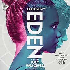 Children of Eden Audiolibro Por Joey Graceffa arte de portada