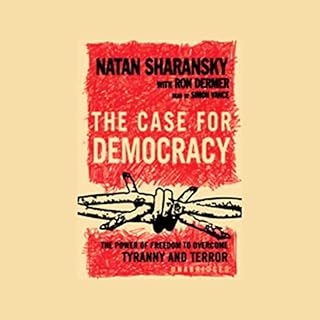 The Case for Democracy Audiolibro Por Natan Sharansky, Ron Dermer arte de portada