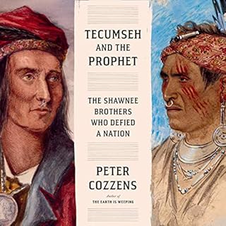 Tecumseh and the Prophet Audiolibro Por Peter Cozzens arte de portada