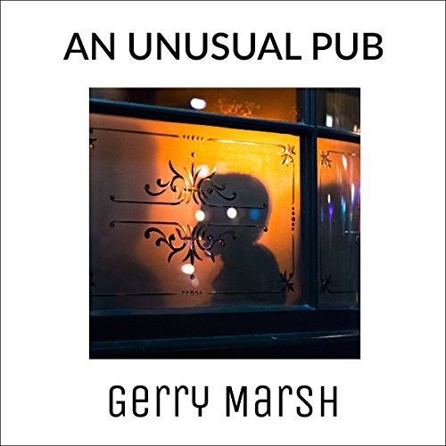 An Unusual Pub Audiolivro Por Gerry Marsh capa