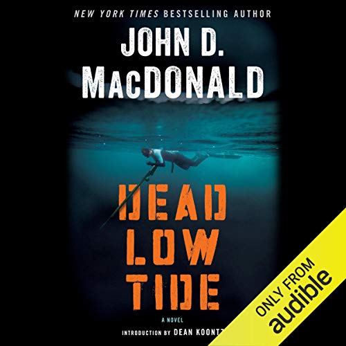 Dead Low Tide Audiobook By John D. MacDonald cover art