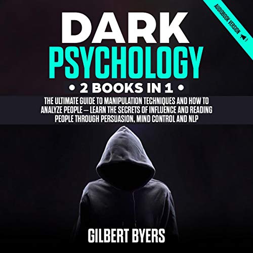 Dark Psychology: 2 Books In 1 cover art