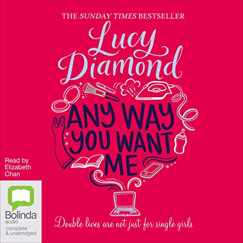 Any Way You Want Me Audiolibro Por Lucy Diamond arte de portada