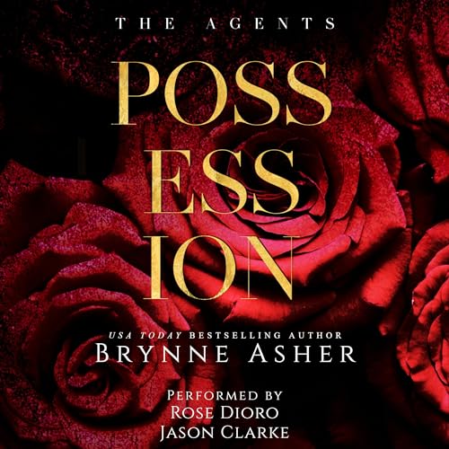 Possession Audiobook By Brynne Asher cover art