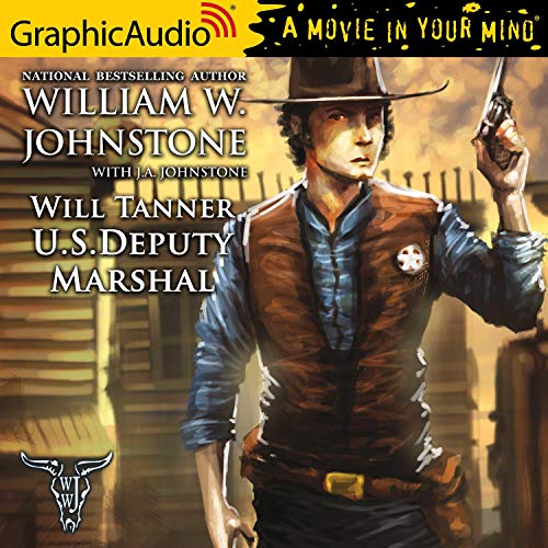 U.S. Deputy Marshal [Dramatized Adaptation] Audiolibro Por William W. Johnstone, J. A. Johnstone arte de portada