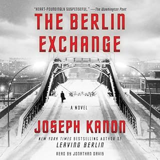 The Berlin Exchange Audiobook By Joseph Kanon cover art