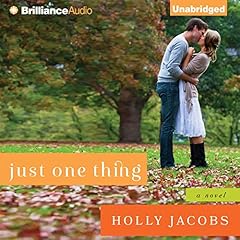 Just One Thing Audiobook By Holly Jacobs cover art