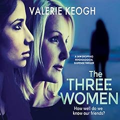 The Three Women Audiolibro Por Valerie Keogh arte de portada