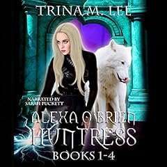 Alexa O'Brien Huntress Series Books 1-4 Box Set cover art