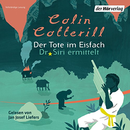 Der Tote im Eisfach Audiolibro Por Colin Cotterill arte de portada