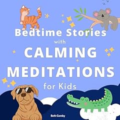 Bedtime Stories with Calming Meditations for Kids cover art