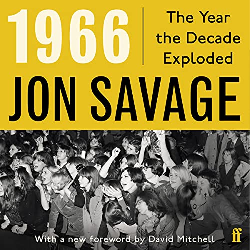 1966 Audiobook By Jon Savage cover art