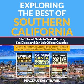 Exploring the Best of Southern California Audiobook By Peaceful Easy Travel cover art