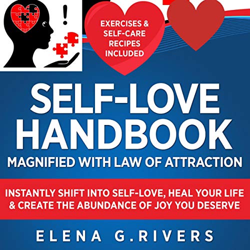 Self-Love Handbook Magnified with Law of Attraction Audiobook By Elena G. Rivers cover art