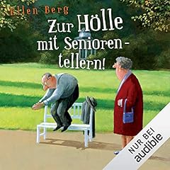 Zur Hölle mit Seniorentellern! Titelbild