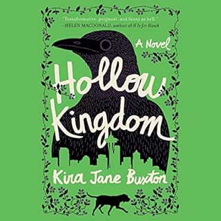 Hollow Kingdom Audiolibro Por Kira Jane Buxton arte de portada