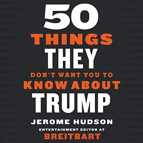 50 Things They Don't Want You to Know About Trump Audiolibro Por Jerome Hudson arte de portada