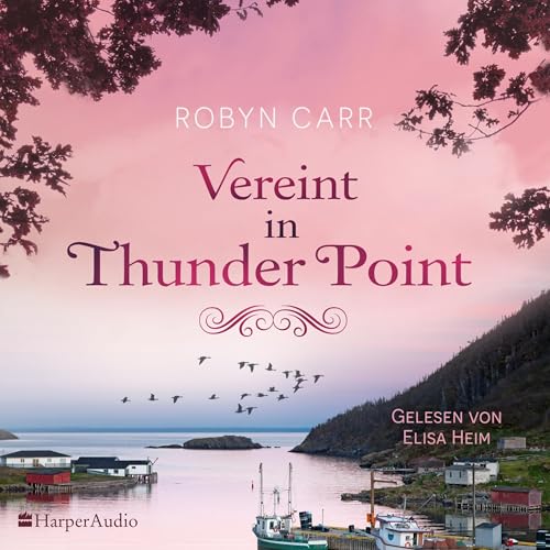 Vereint in Thunder Point Audiolivro Por Robyn Carr, Barbara Minden - Übersetzer capa