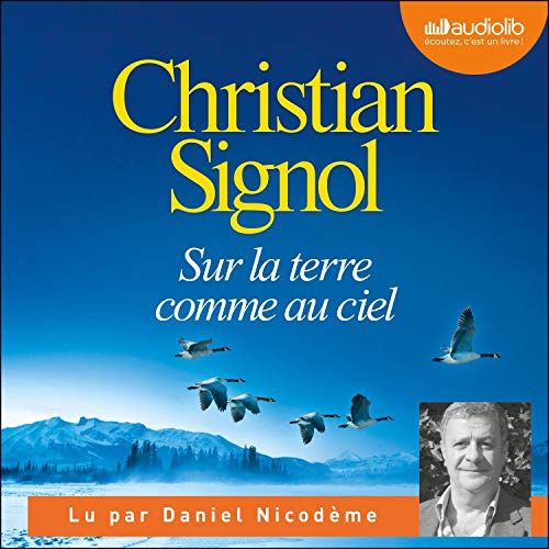 Sur la terre comme au ciel Audiolivro Por Christian Signol capa