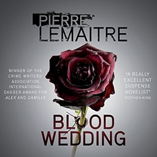 Blood Wedding Audiobook By Pierre Lemaitre, Frank Wynne - translator cover art