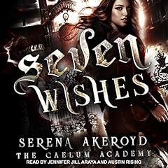 Seven Wishes Audiolibro Por Serena Akeroyd arte de portada