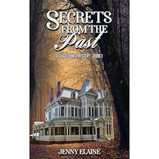 SECRETS FROM THE PAST Audiobook By Jenny Elaine cover art