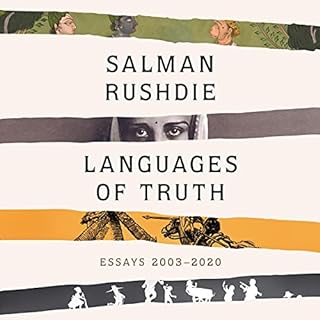 Languages of Truth Audiolibro Por Salman Rushdie arte de portada