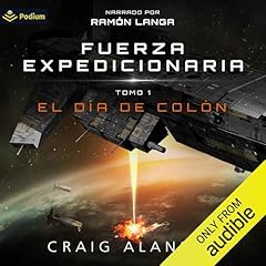 El Día de Colón [Columbus Day] Audiobook By Craig Alanson, Rodolfo Martínez Fernández - translator cover art