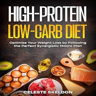 High-Protein Low-Carb Diet Audiobook By Celeste Skeldon cover art