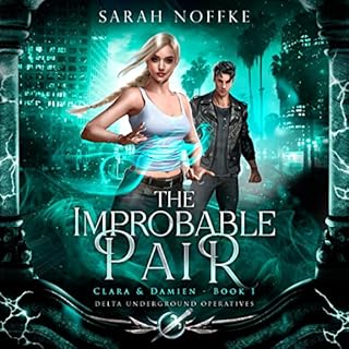 The Improbable Pair: Clara and Damien cover art