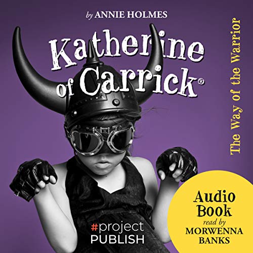 Katherine of Carrick: The Way of the Warrior cover art