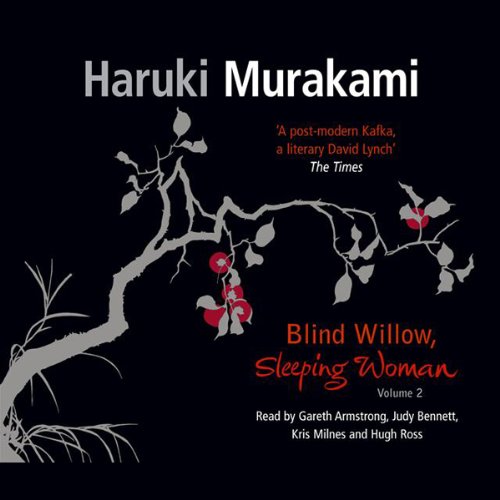 Blind Willow, Sleeping Woman, Volume 2 Audiobook By Haruki Murakami cover art