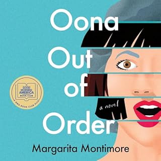 Oona Out of Order Audiobook By Margarita Montimore cover art