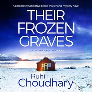 Their Frozen Graves Audiobook By Ruhi Choudhary cover art