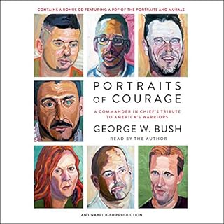 Portraits of Courage Audiolibro Por George W. Bush, Laura Bush - foreword, General Peter Pace - foreword arte de portada