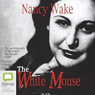 The White Mouse Audiobook By Nancy Wake cover art