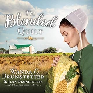 The Blended Quilt Audiobook By Wanda E Brunstetter, Jean Brunstetter cover art