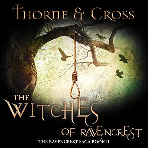 The Witches of Ravencrest Audiolibro Por Tamara Thorne, Alistair Cross arte de portada